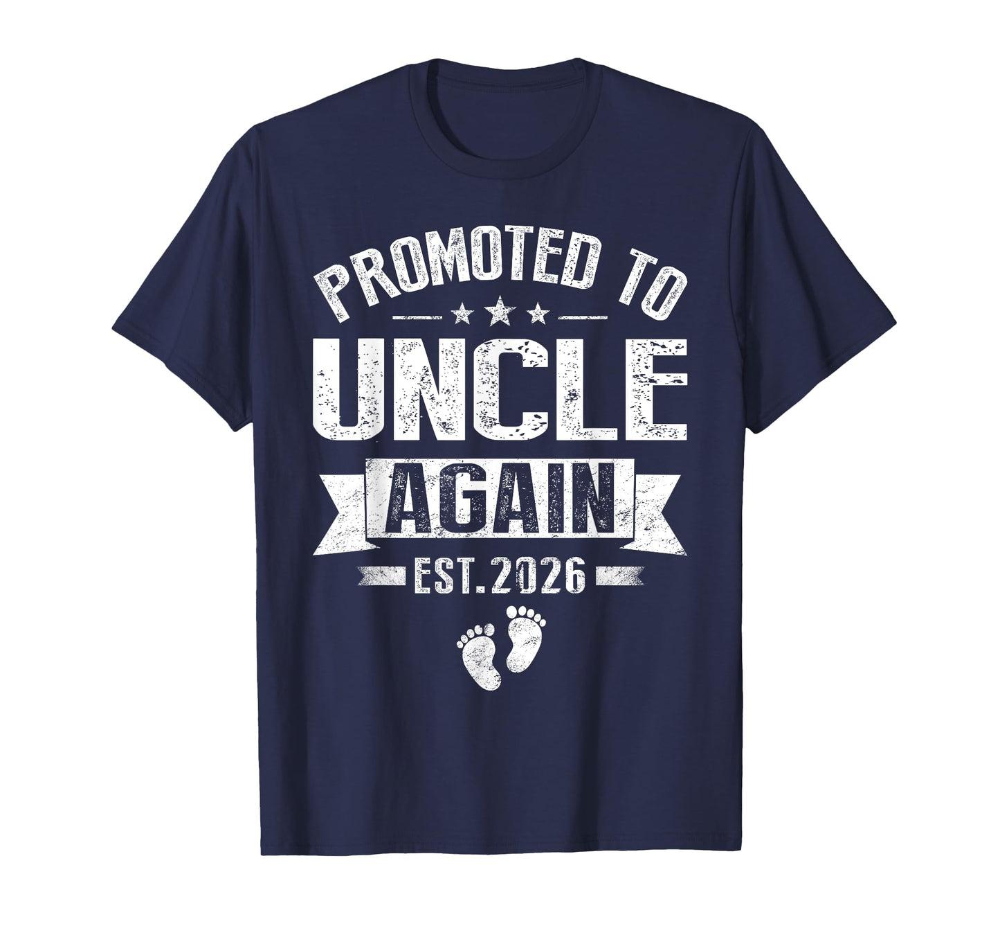 Promoted To Uncle Again Est 2026 Pregnancy Announcement T-Shirt