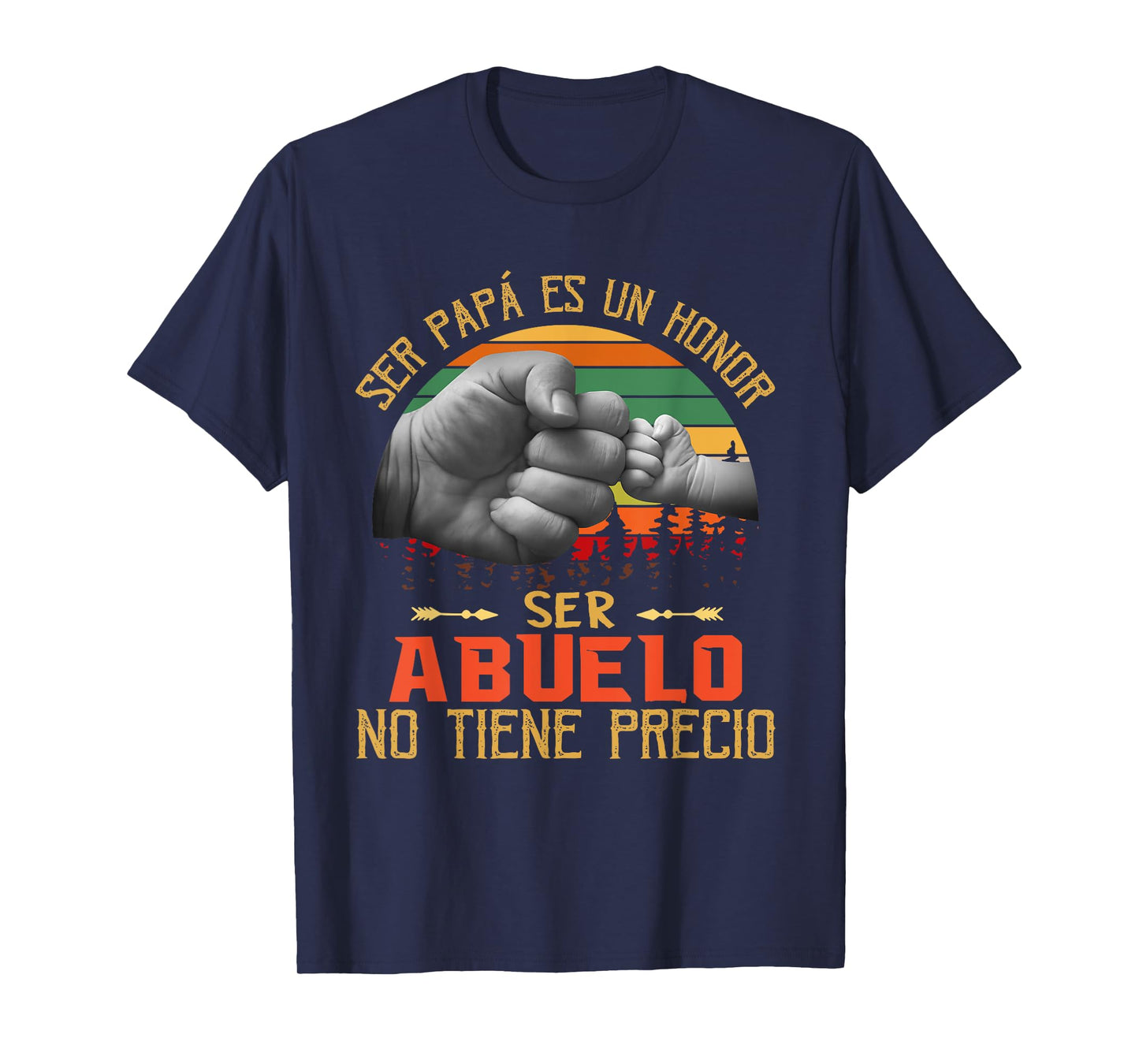 Ser Papa Es Un Honor Ser Abuelo No Tiene Precio T-Shirt
