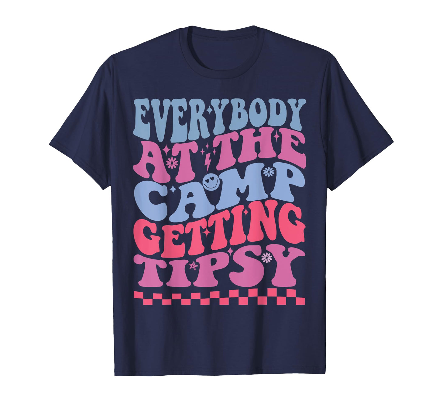 Everybody on the Camp getting tipsy Camping friends groovy T-Shirt