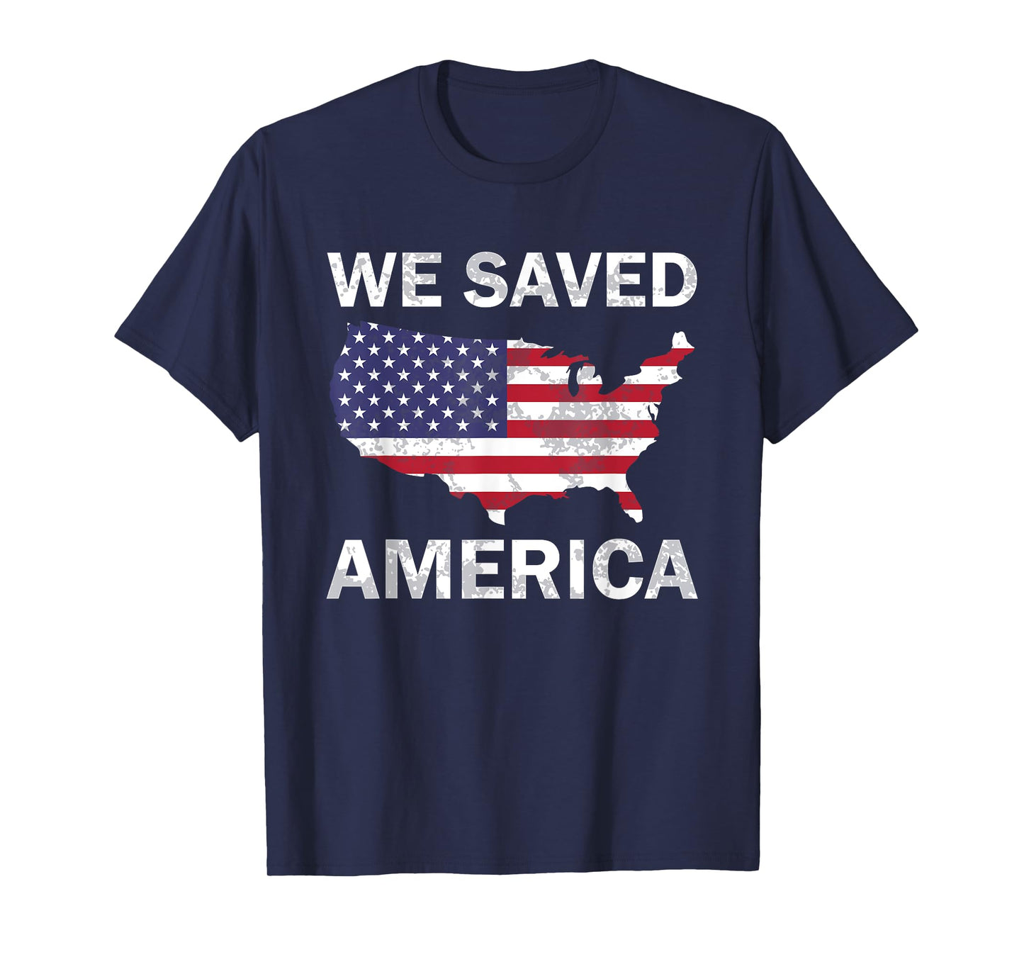 We Saved America, United states of america flat map men T-Shirt