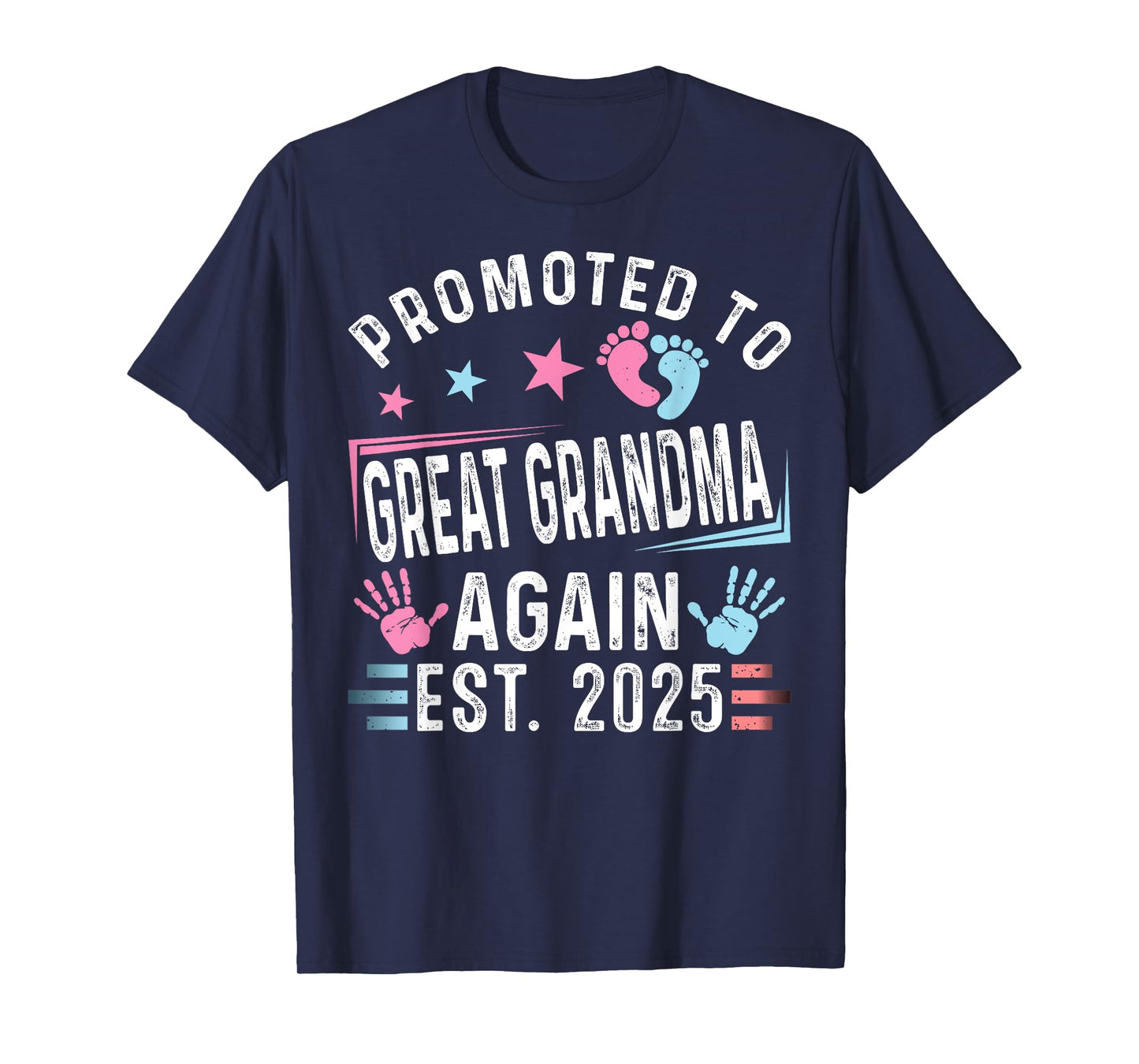 Promoted To Great Grandma Again Est. 2025 Vintage Grandma T-Shirt