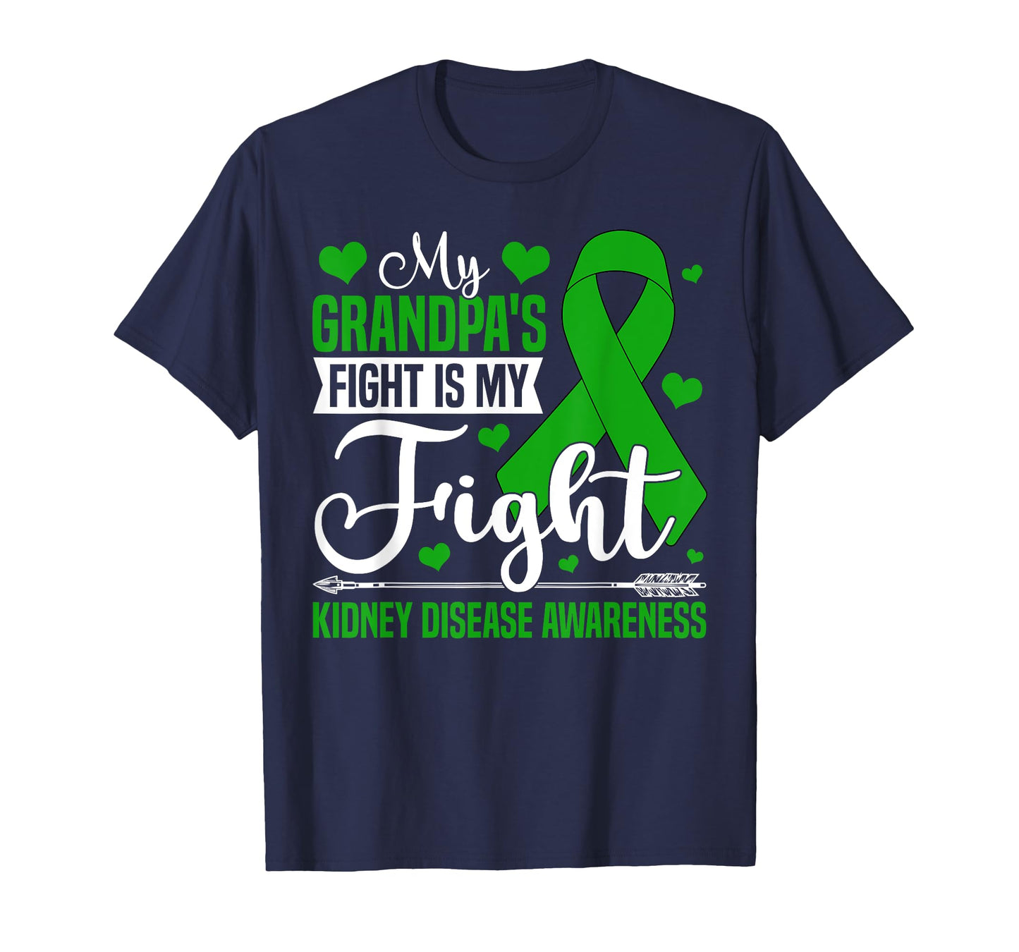 My Grandpa's Fight Is My Fight Kidney Disease Awareness T-Shirt