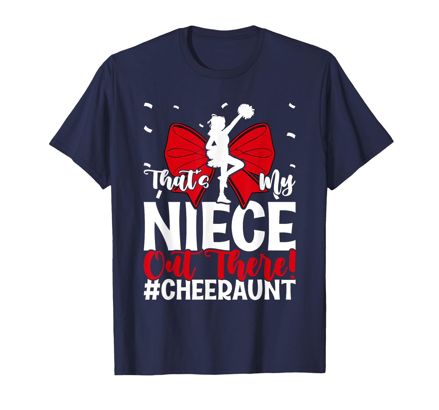 That's My Niece Cheer Aunt Cheerleading Auntie T-Shirt