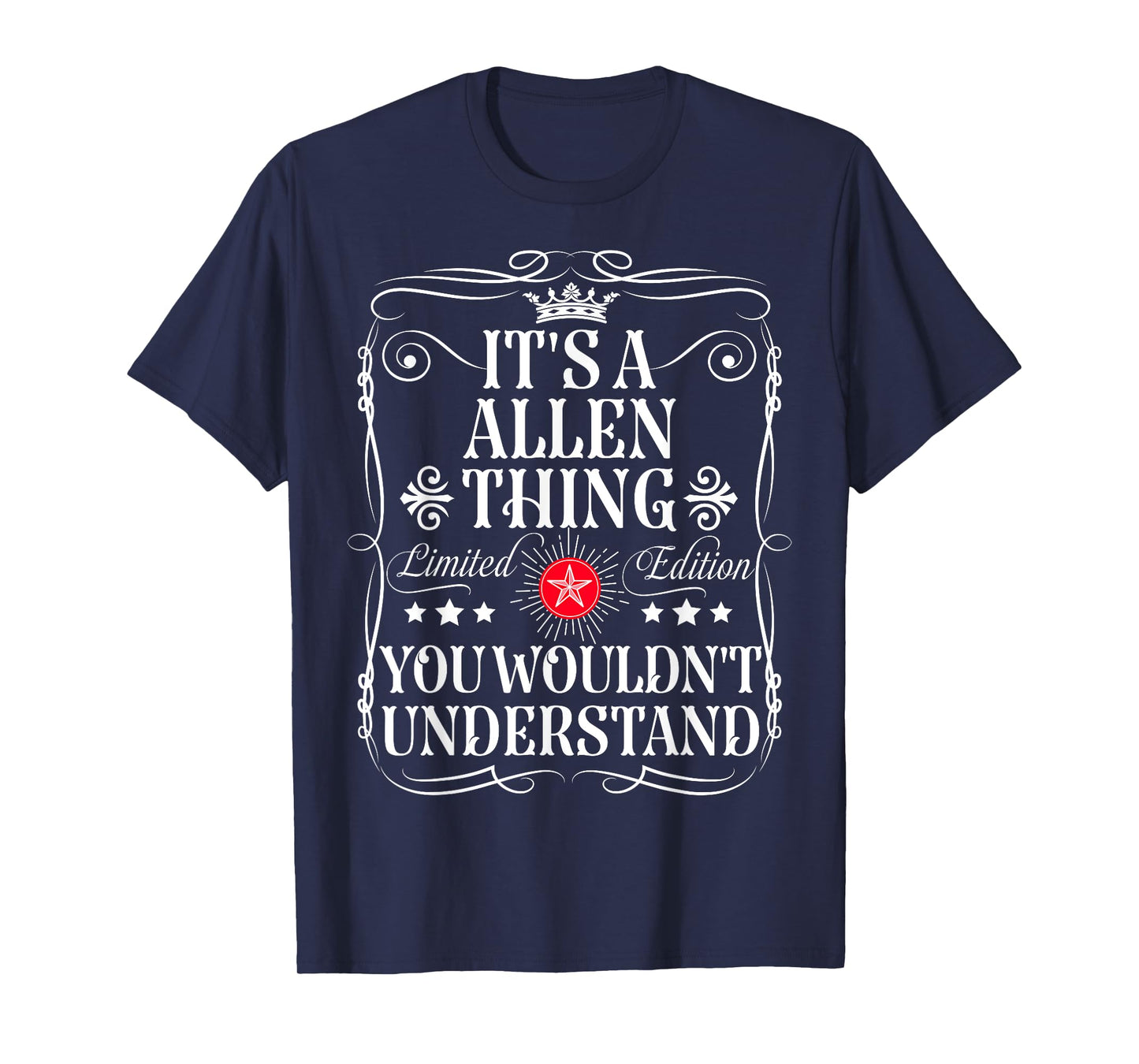 Allen Name Its A Allen Thing You Wouldn't Understand T-Shirt