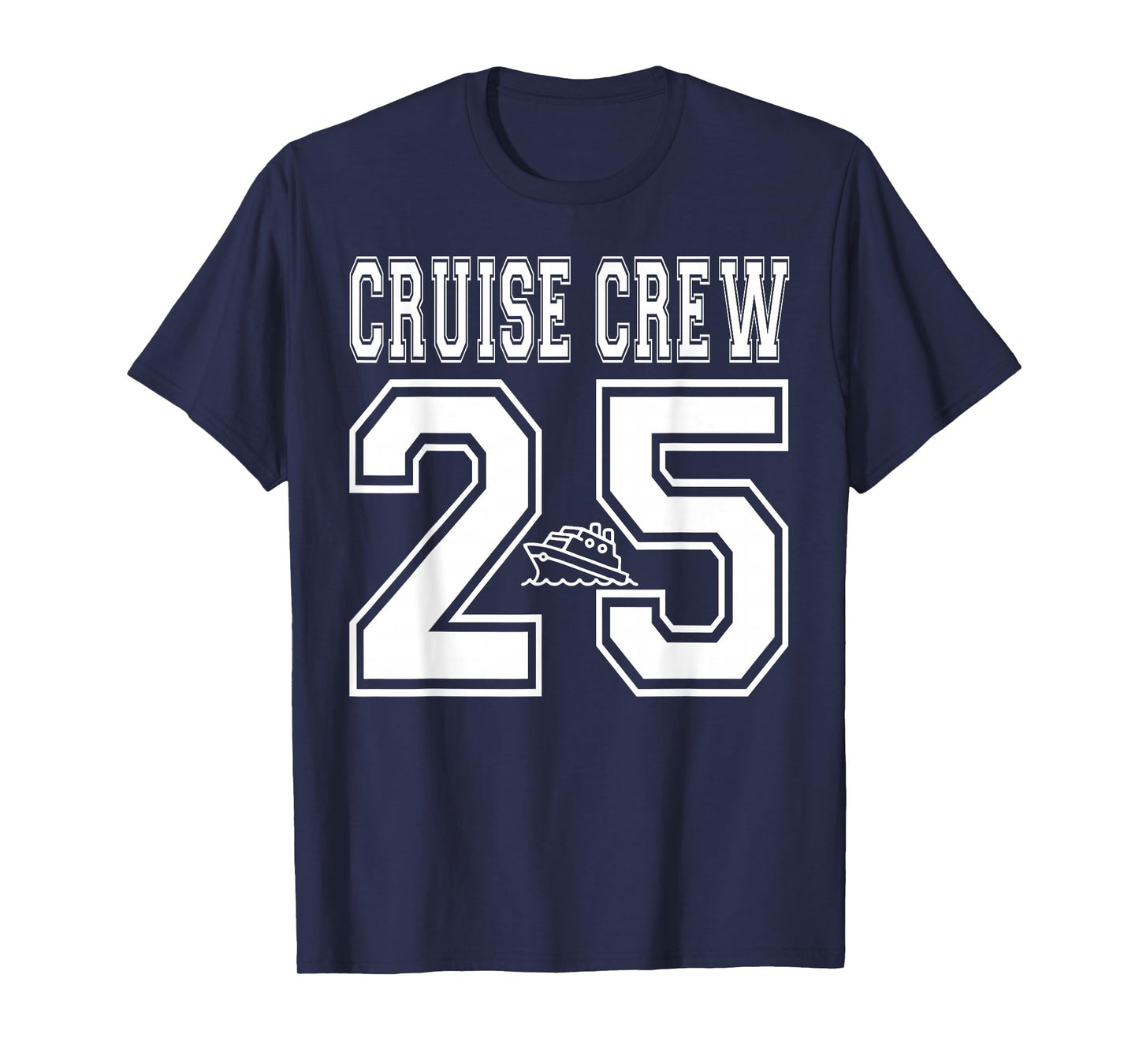 2025 Cruise Crew Squad Matching Friend Group Family Vacation T-Shirt