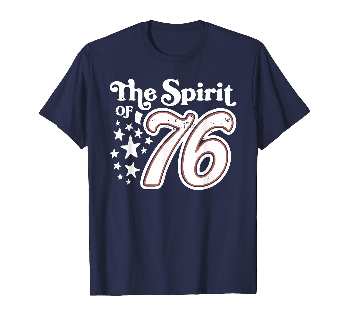 4th Of July The Spirit Of '76 T-Shirt