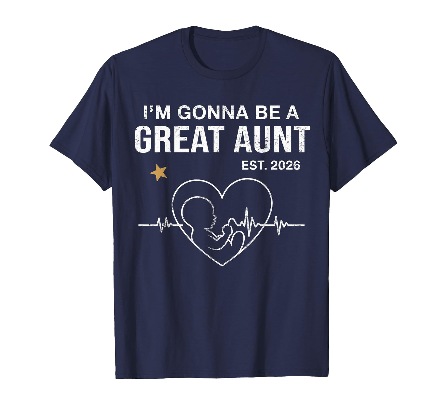 I'm Gonna Be A Great Aunt Est 2026 Fathers Day Vintage Women T-Shirt
