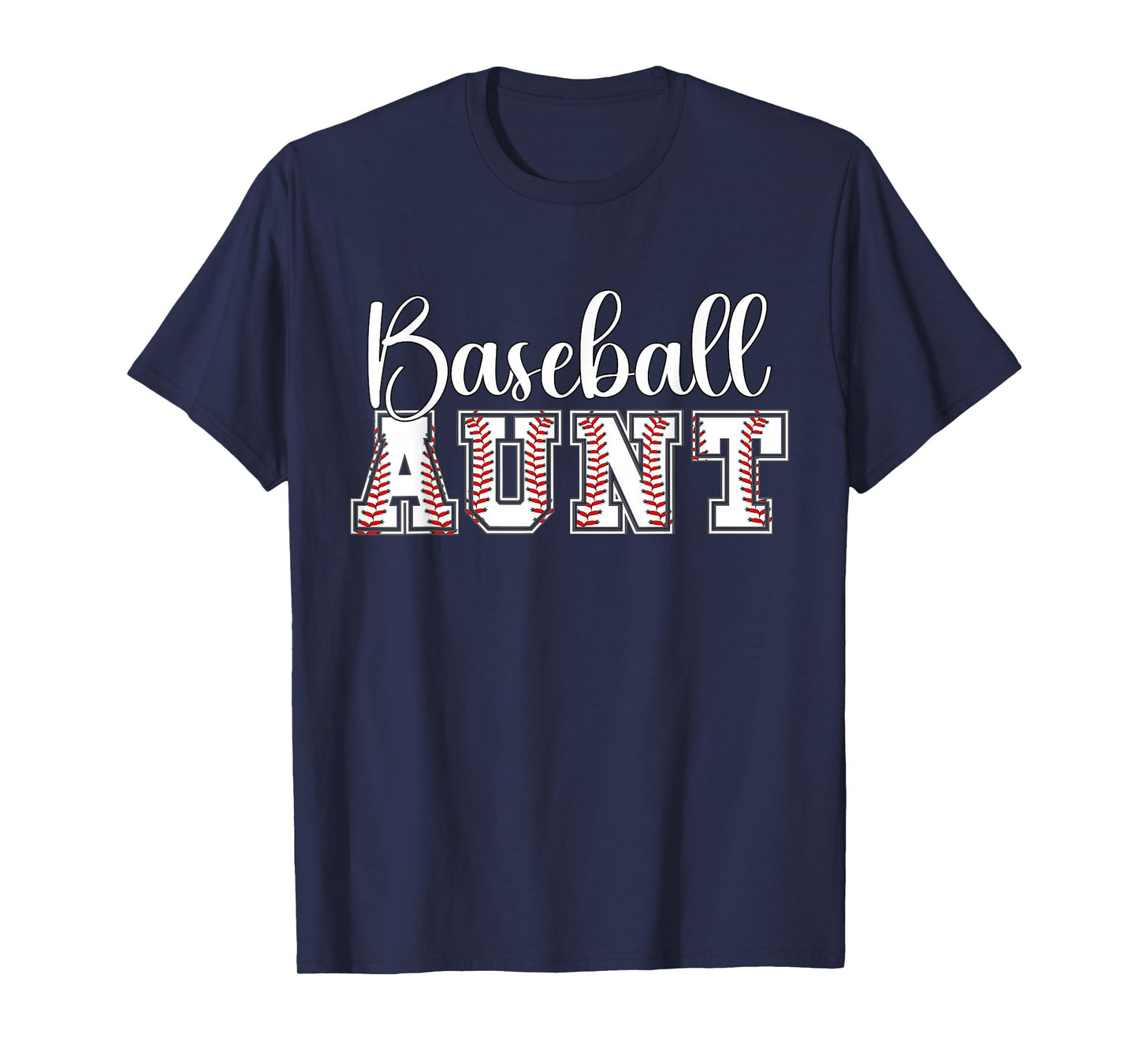Baseball Aunt Of A Baseball Player Aunt Baseball Auntie T-Shirt