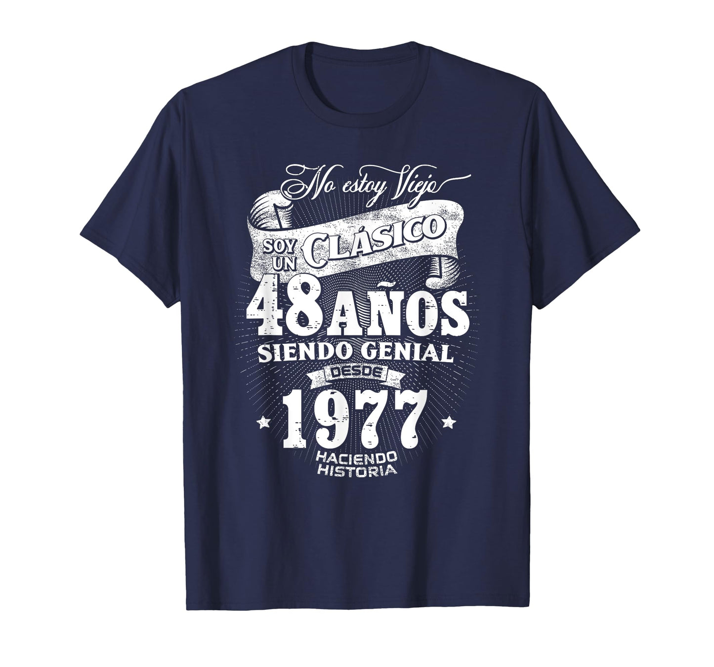 Vintage 48th Birthday Men Funny 1977 48 Birthday Spanish T-Shirt