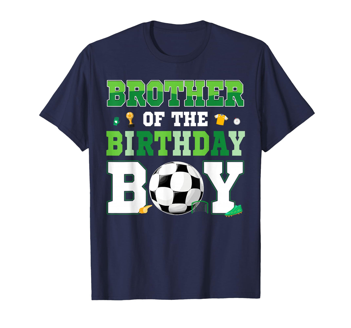 Brother Of The Birthday Boy Soccer Birthday Boy Family T-Shirt