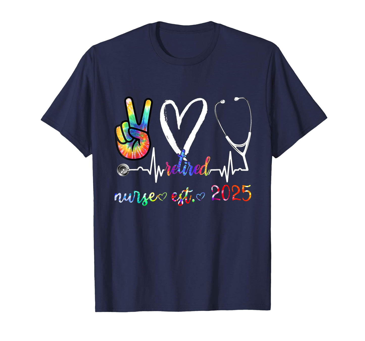 Retirement gifts Nurse 2025 Nursing Retired Nurse 25 Tie Dye T-Shirt