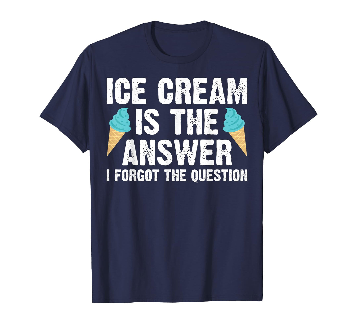 Funny Ice Cream Art for Men Women Kids Dessert Ice Cream Fan T-Shirt