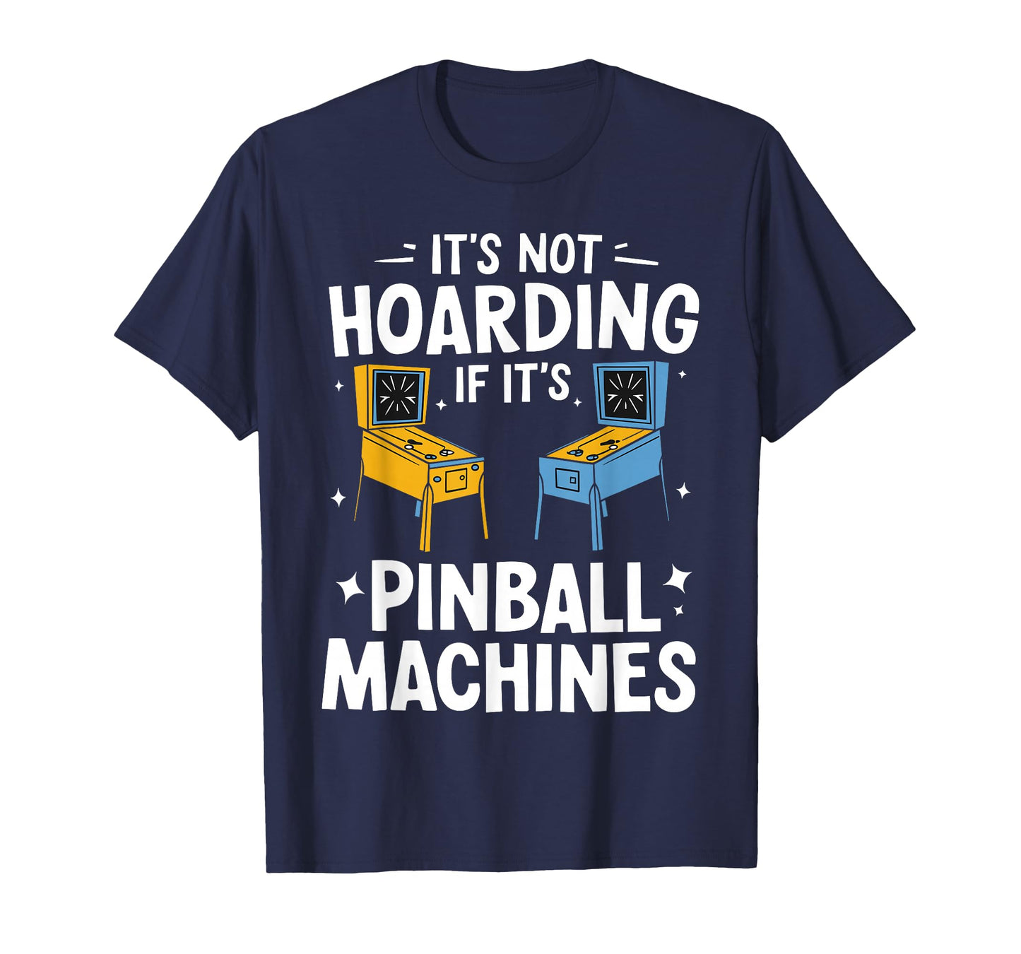Funny Pinball Art For Men Women Arcade Player Pinball Lover T-Shirt