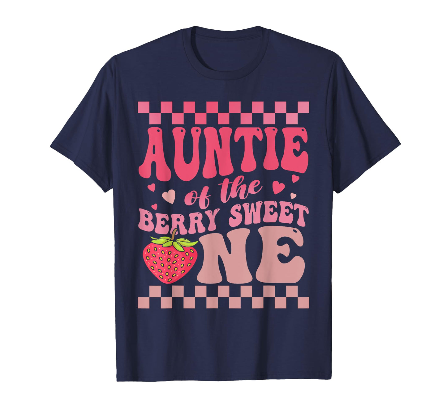 Auntie Of The Berry Sweet One Strawberry First Birthday T-Shirt