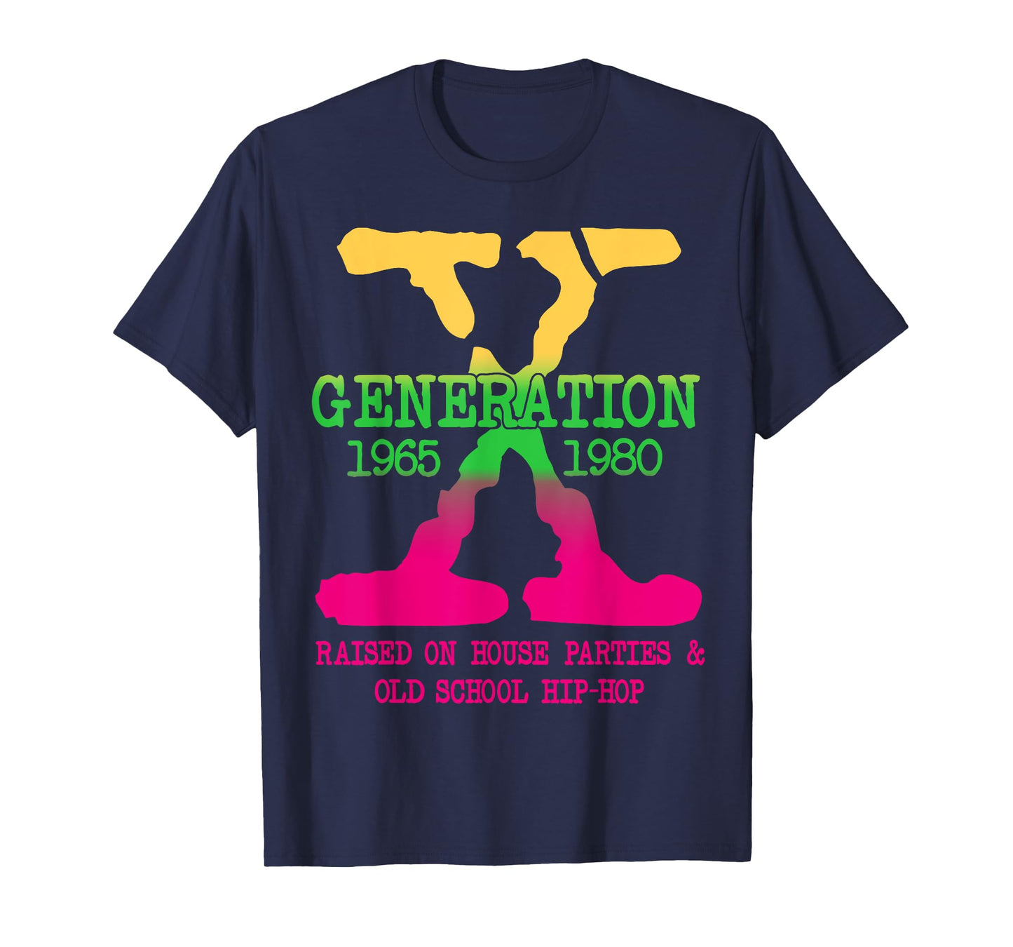 GEN-X Generation Raised on House Parties Old School Hip Hop T-Shirt