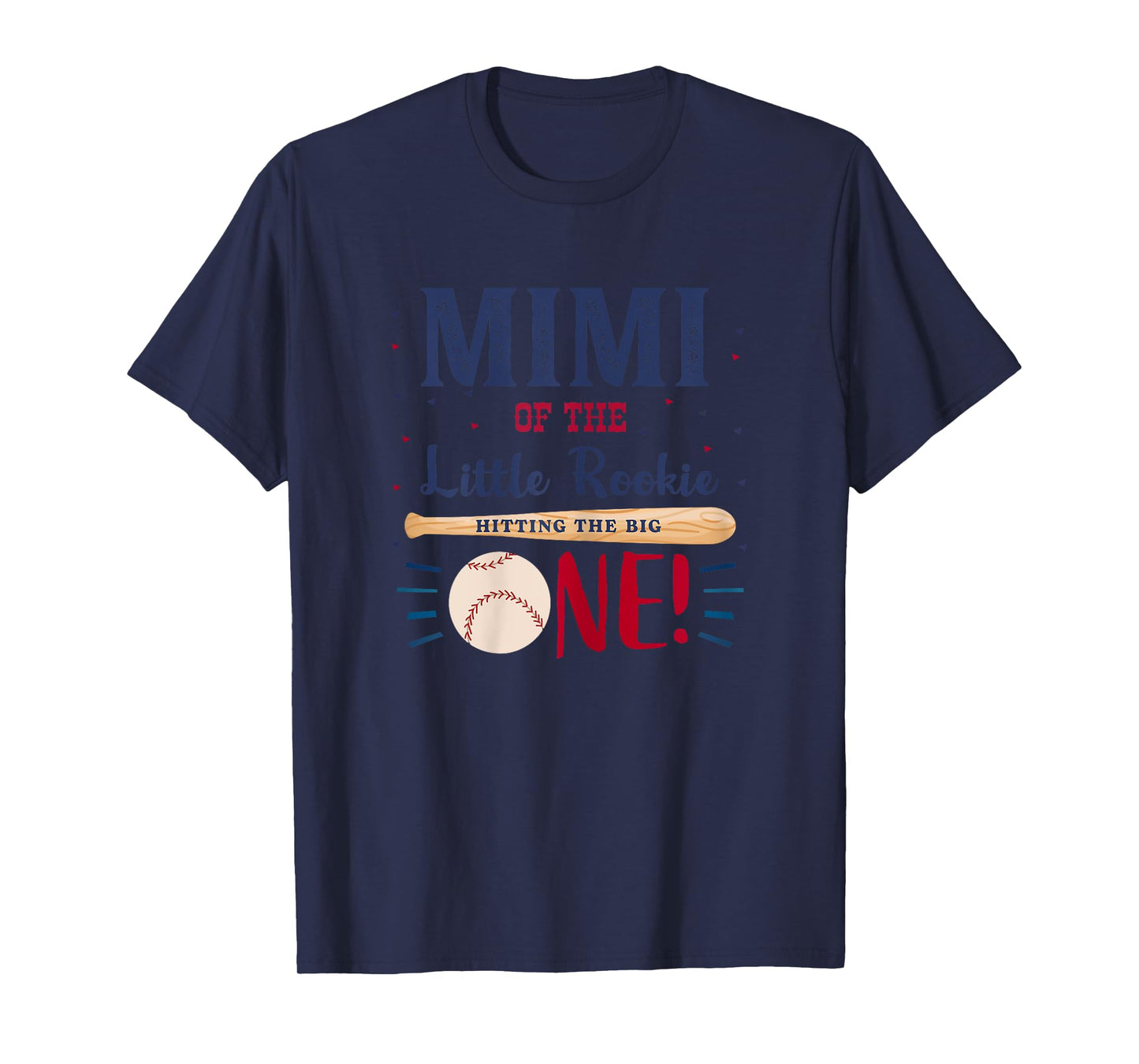 Mimi Mom First Birthday Little Rookie Baseball The Big One T-Shirt