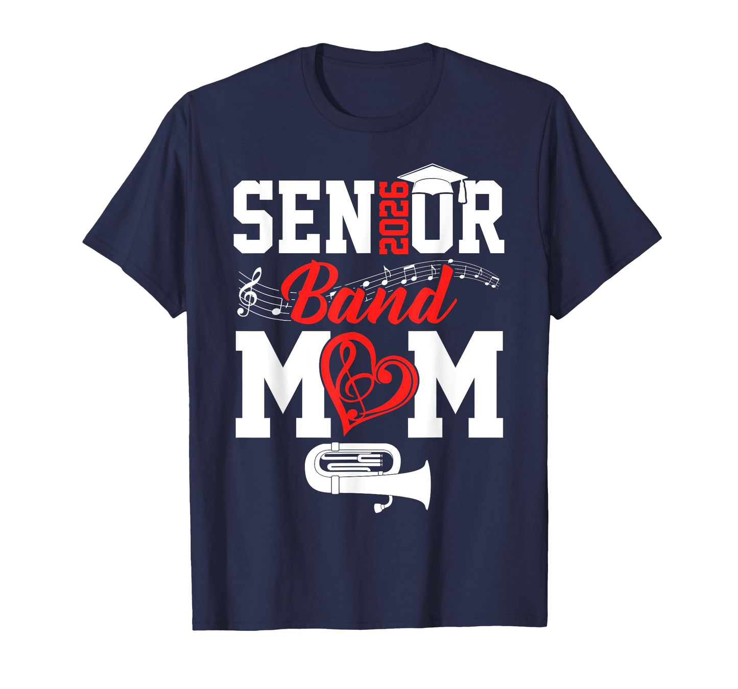 Senior Band Mom 2026 Marching Band Class Of 2026 Tuba T-Shirt