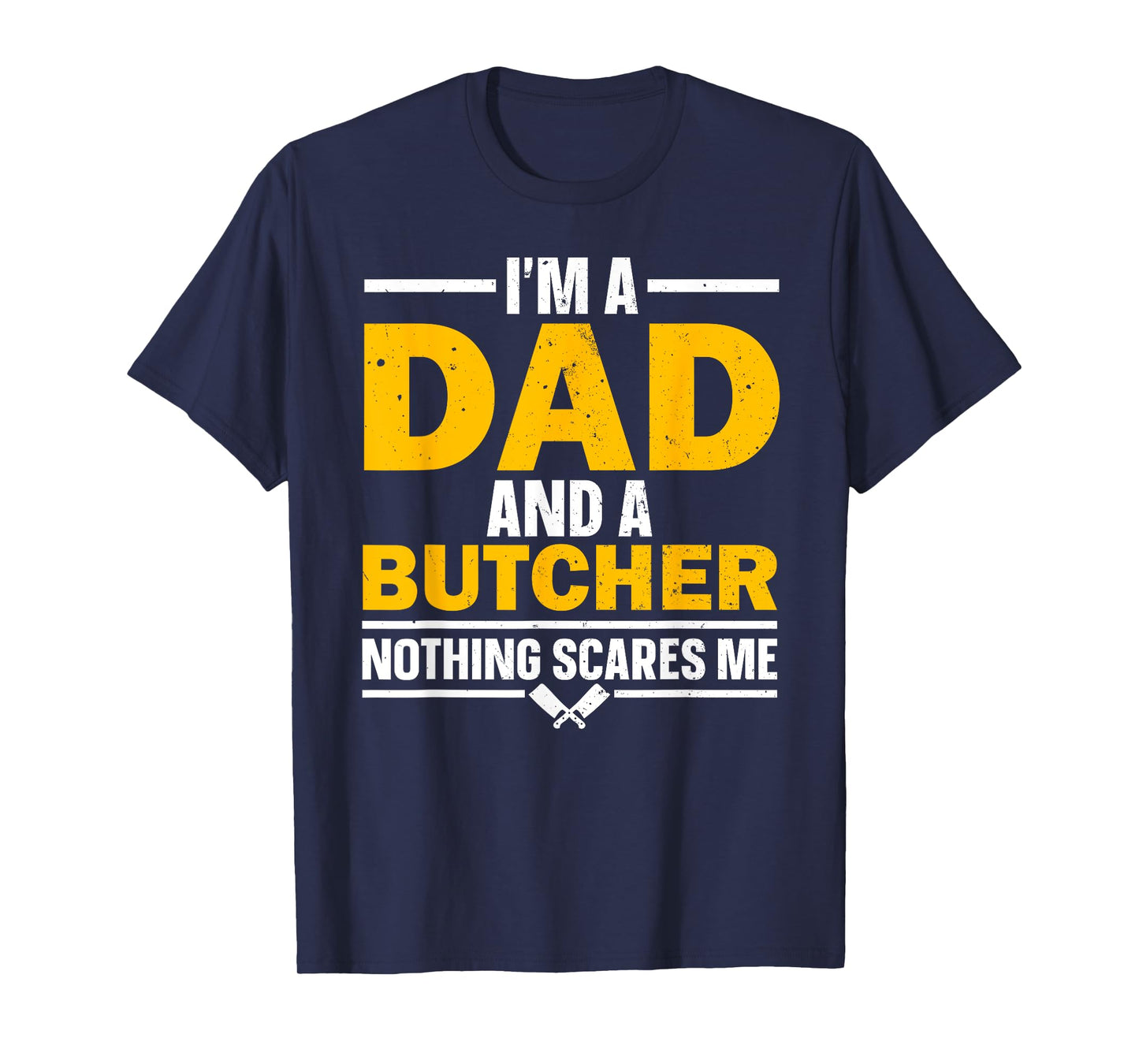 Funny Butcher Art For Men Dad Meat Cutter Butchery Butcher T-Shirt