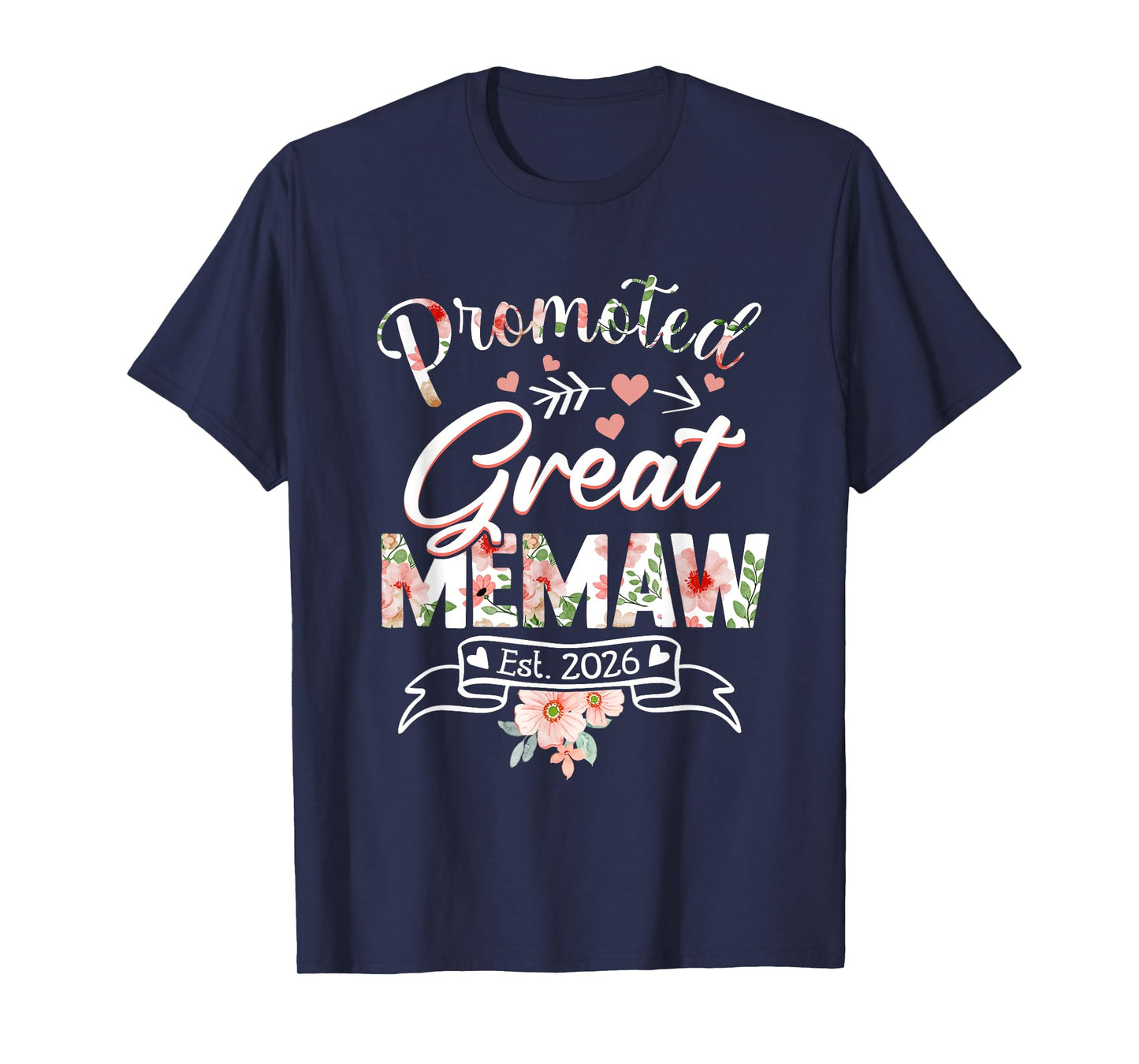 Promoted To Great Memaw Est 2026 First Time New Grandma Mom T-Shirt