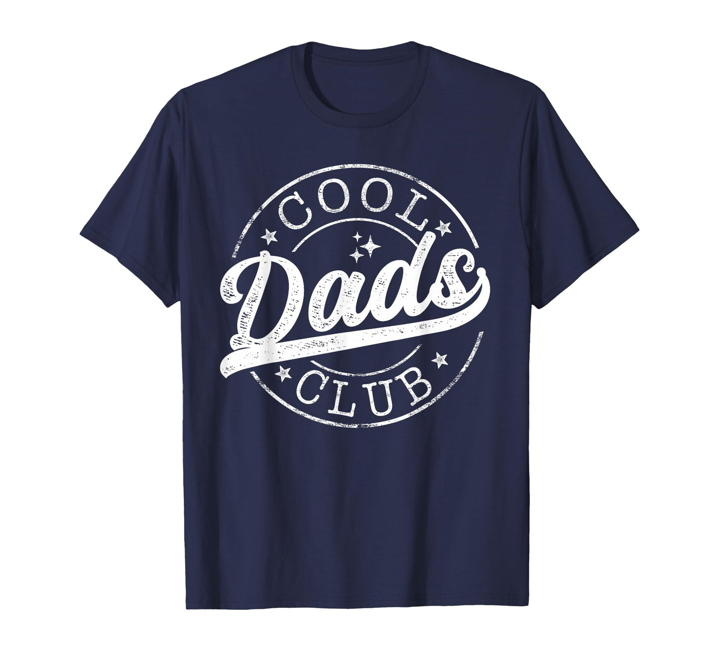 Cool Dads Club Emblem Design Father's Day Best Dad T-Shirt