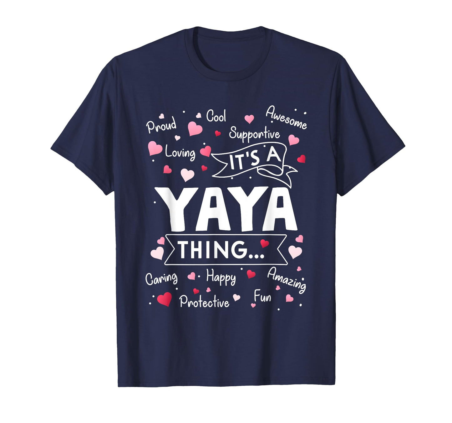 It's a Yaya Thing Funny Sayings Cute Grandma Mothers Day T-Shirt