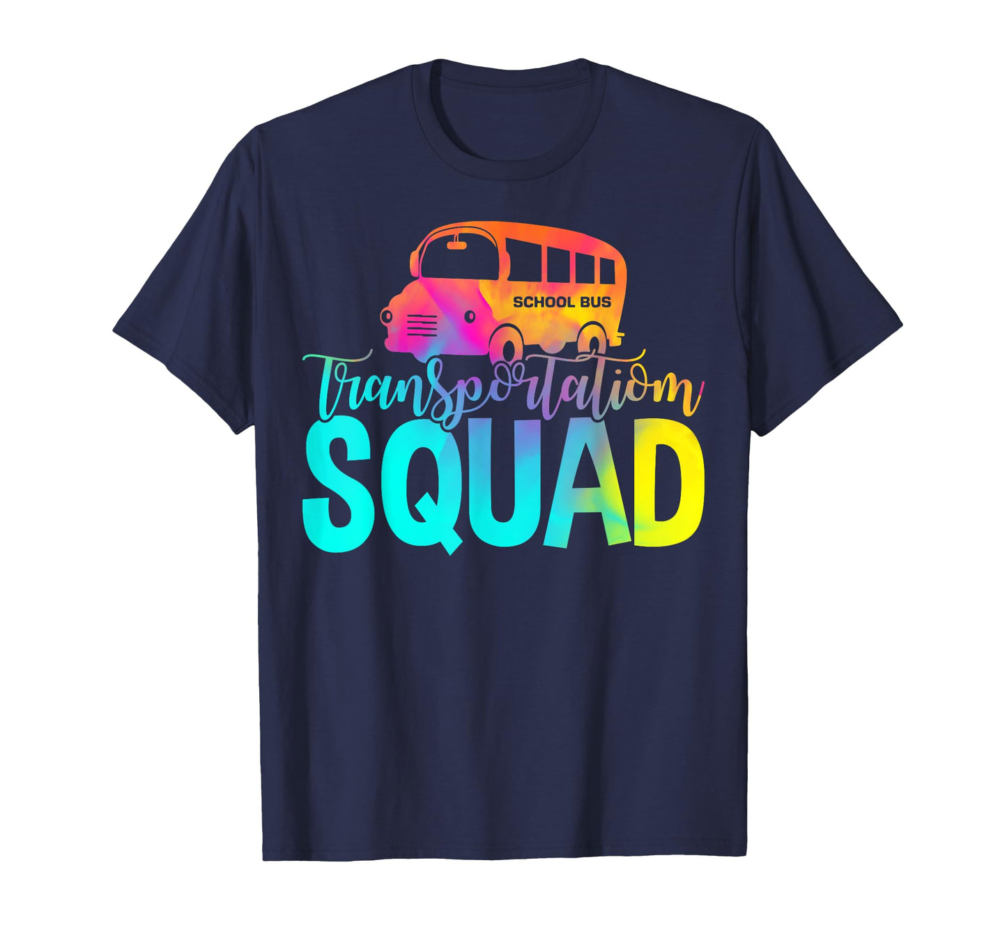 School Bus Driver Gifts - Men Women Transportation Squad T-Shirt