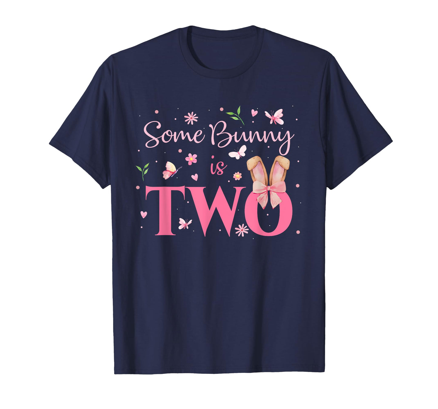 Some Bunny Is Two 2nd Birthday Girl Easter 2 Year Old Bday T-Shirt