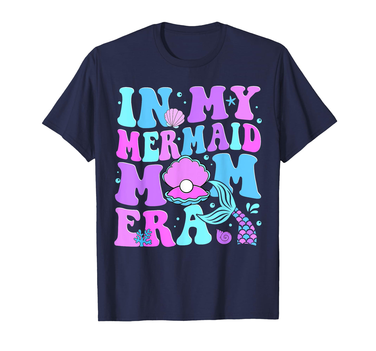 Groovy In My Mermaid Mom Era Family Matching Birthday Party T-Shirt
