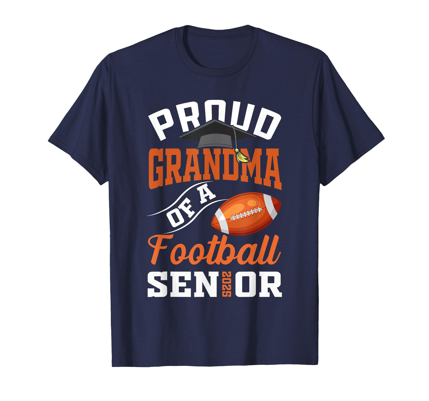 Proud grandma of a football Senior class of 2025 graduation T-Shirt