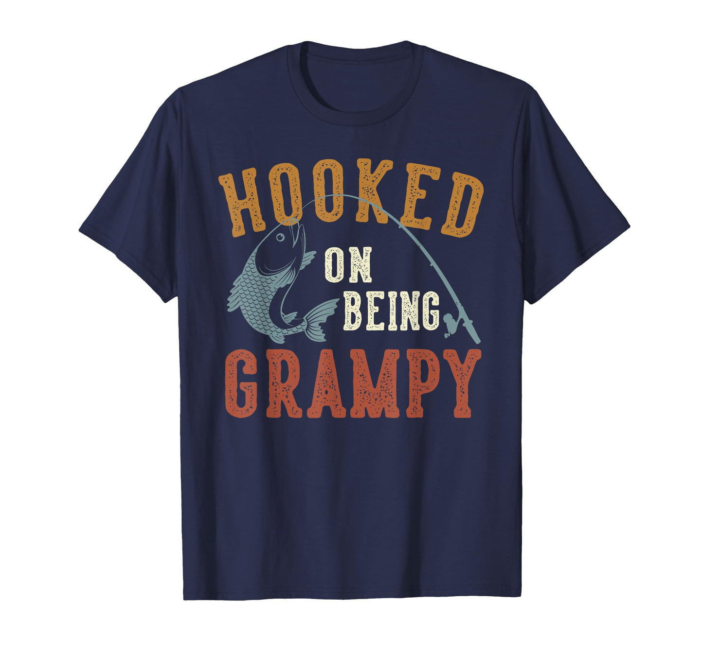Hooked On Being Grampy Father's Day Fishing Grampy T-Shirt