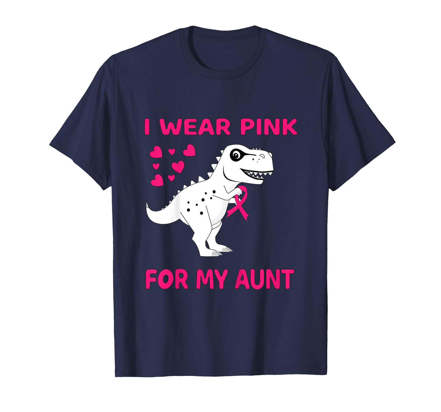 Kids I wear Pink for my Aunt Breast Cancer Trex Dino Kids Toddler T-Shirt