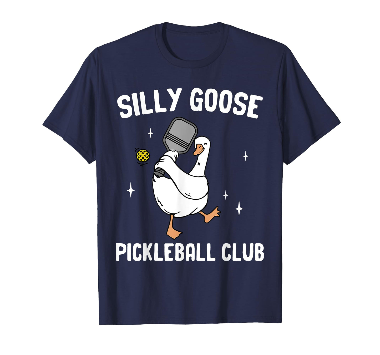 Silly Goose Pickleball Club Pickleball Player Goose Animal T-Shirt