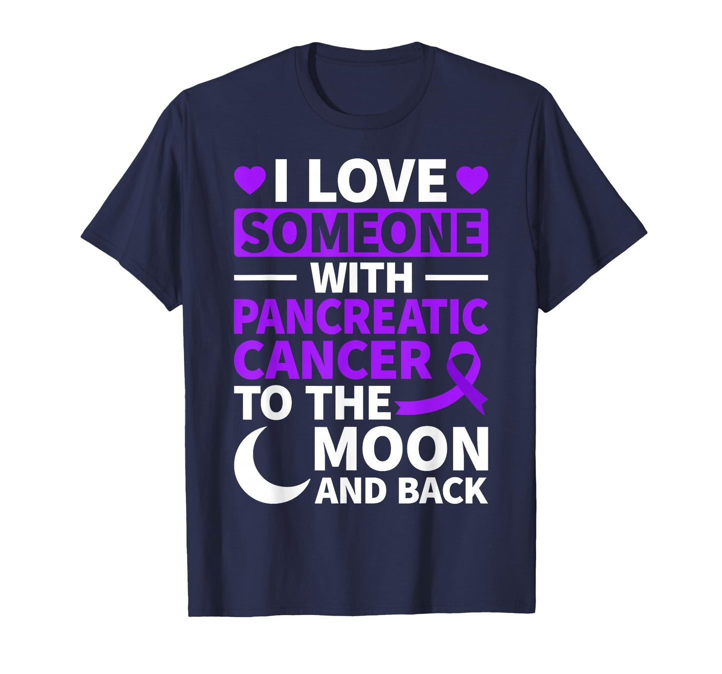I Love Someone with Pancreatic Cancer Purple Ribbon Awarenes T-Shirt