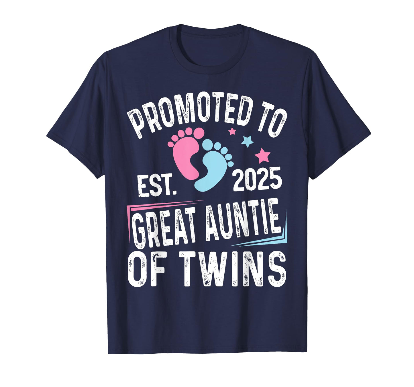 Promoted To Great Auntie Of Twins Est 2025 Baby Shower T-Shirt