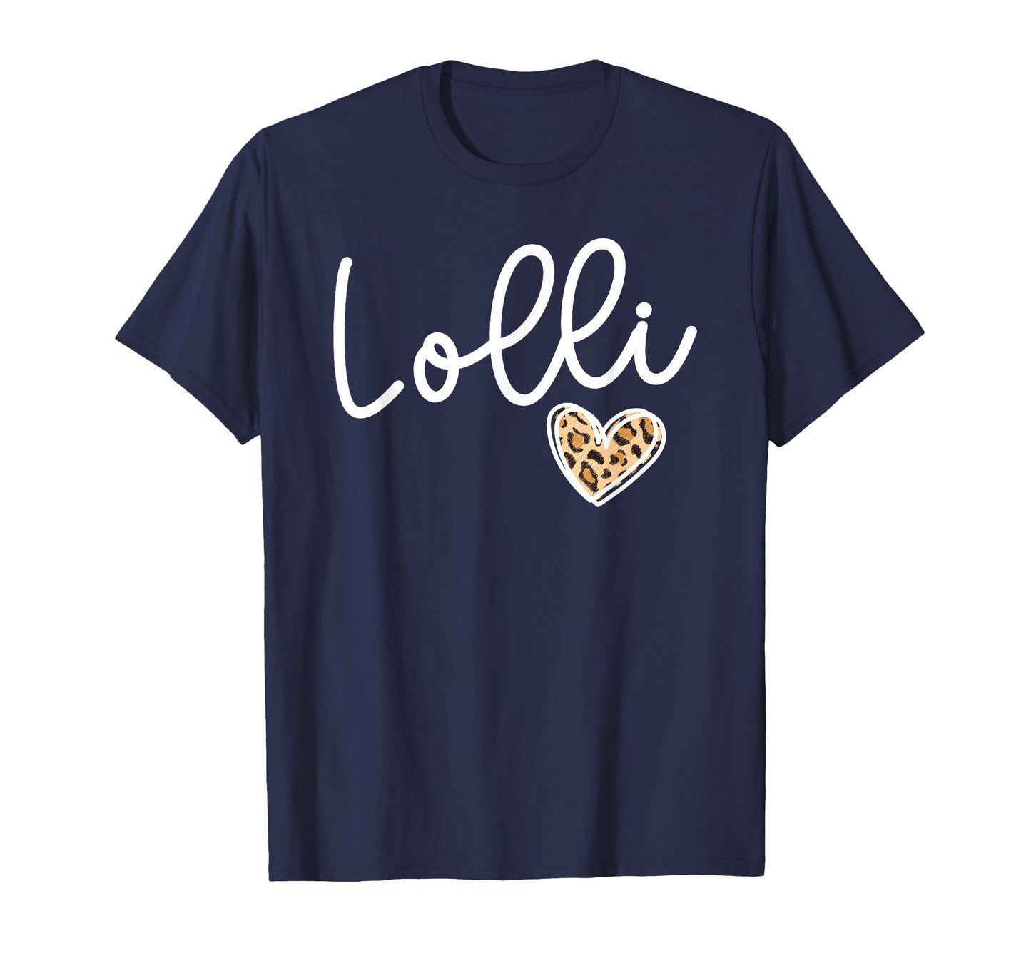 Lolli Heart Lolli Grandma Lolli Grandmother T-Shirt