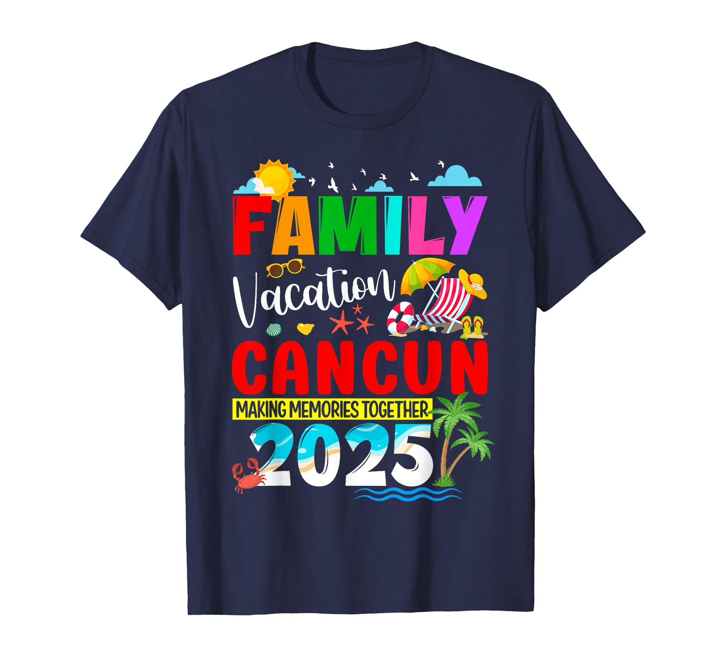 Cancun Family Vacation 2025 Matching Family Summer Trip T-Shirt