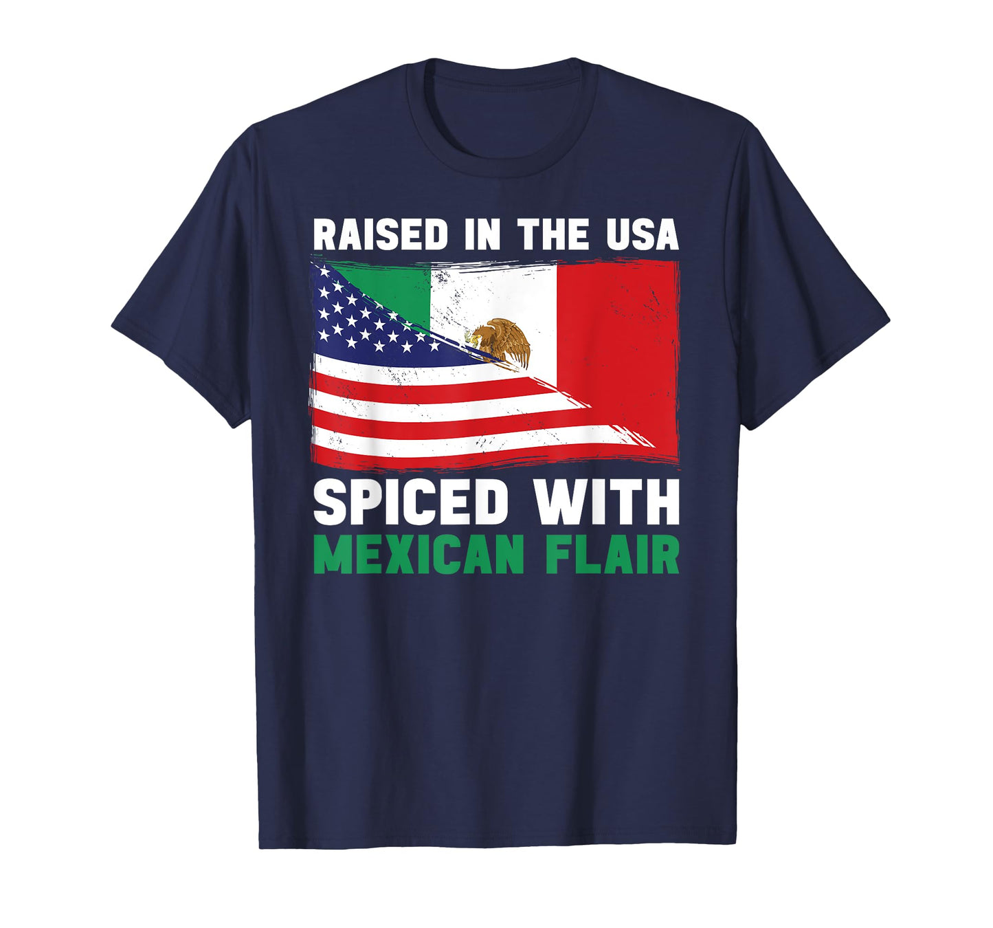American USA mexican funny mexican american saying T-Shirt
