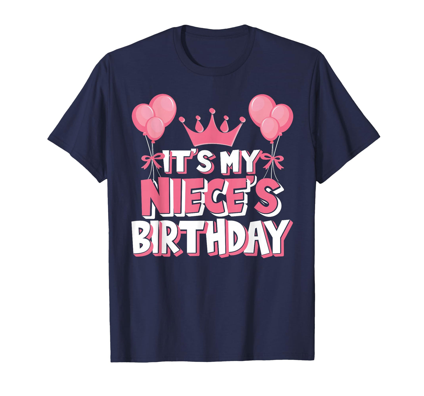 It's My Niece's Birthday Celebration T-Shirt