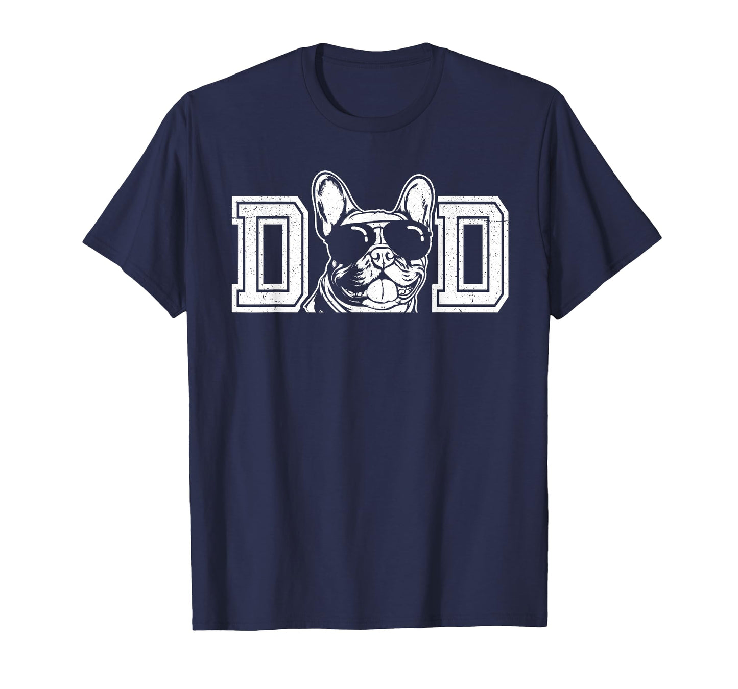 Frenchie Dog Owner For Men French Bulldog Dad Father's Day T-Shirt