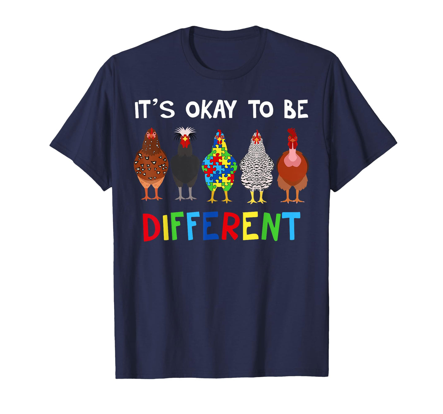 It's OK To Be Different Cute Puzzle Chicken Autism Awareness T-Shirt