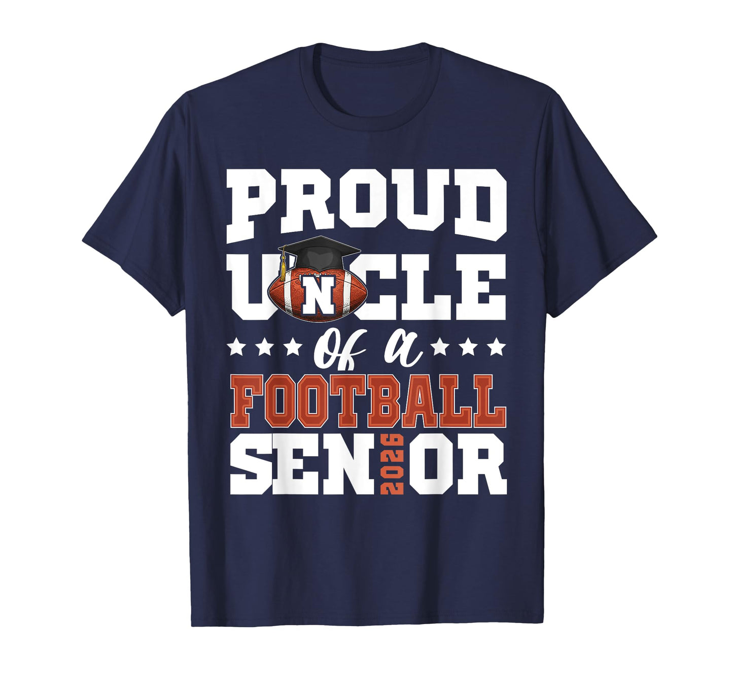 Proud Uncle of a football senior 2026 graduation gifts T-Shirt
