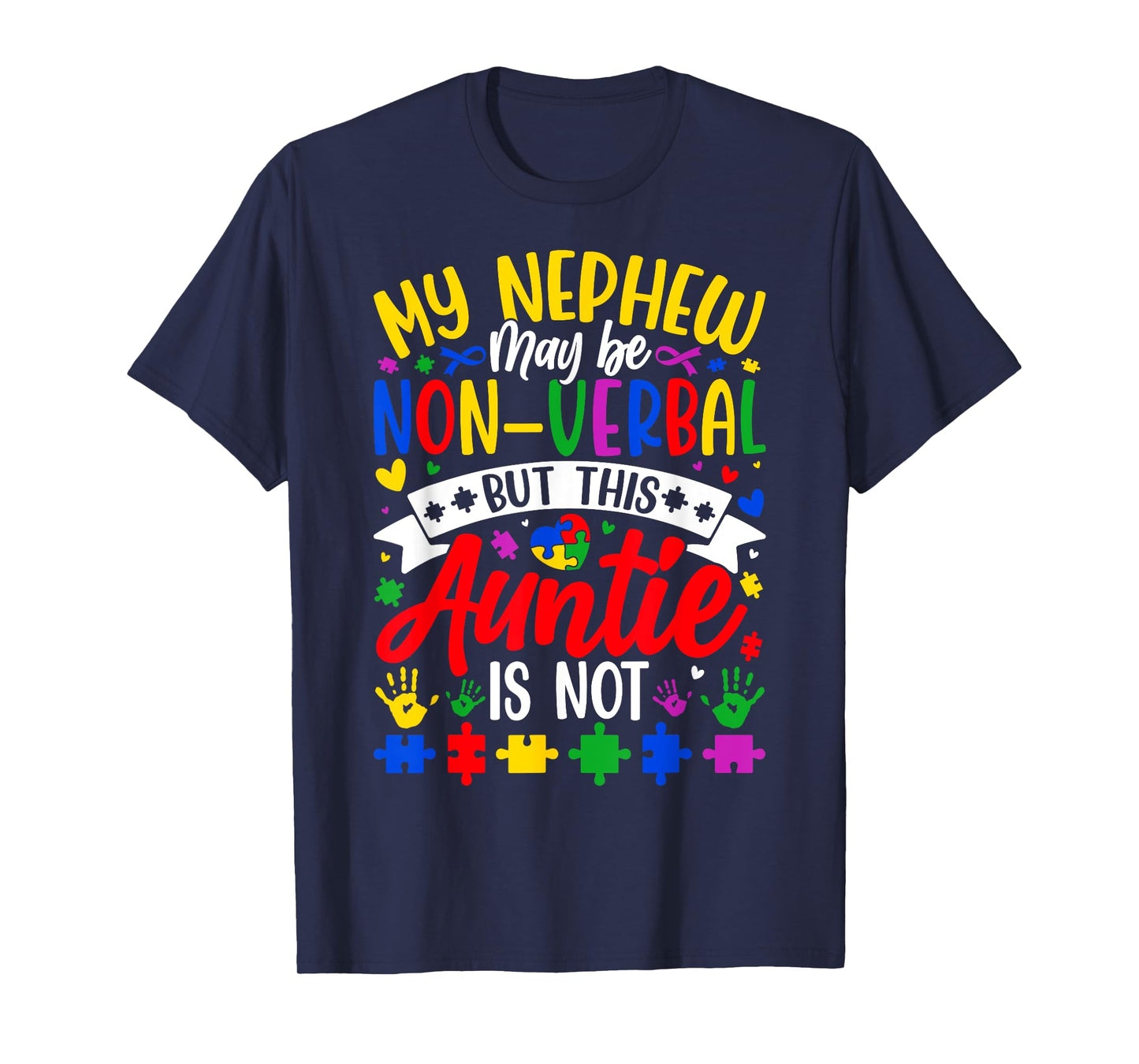 Proud Autism Aunt Autistic Nephew Autism Awareness Auntie T-Shirt