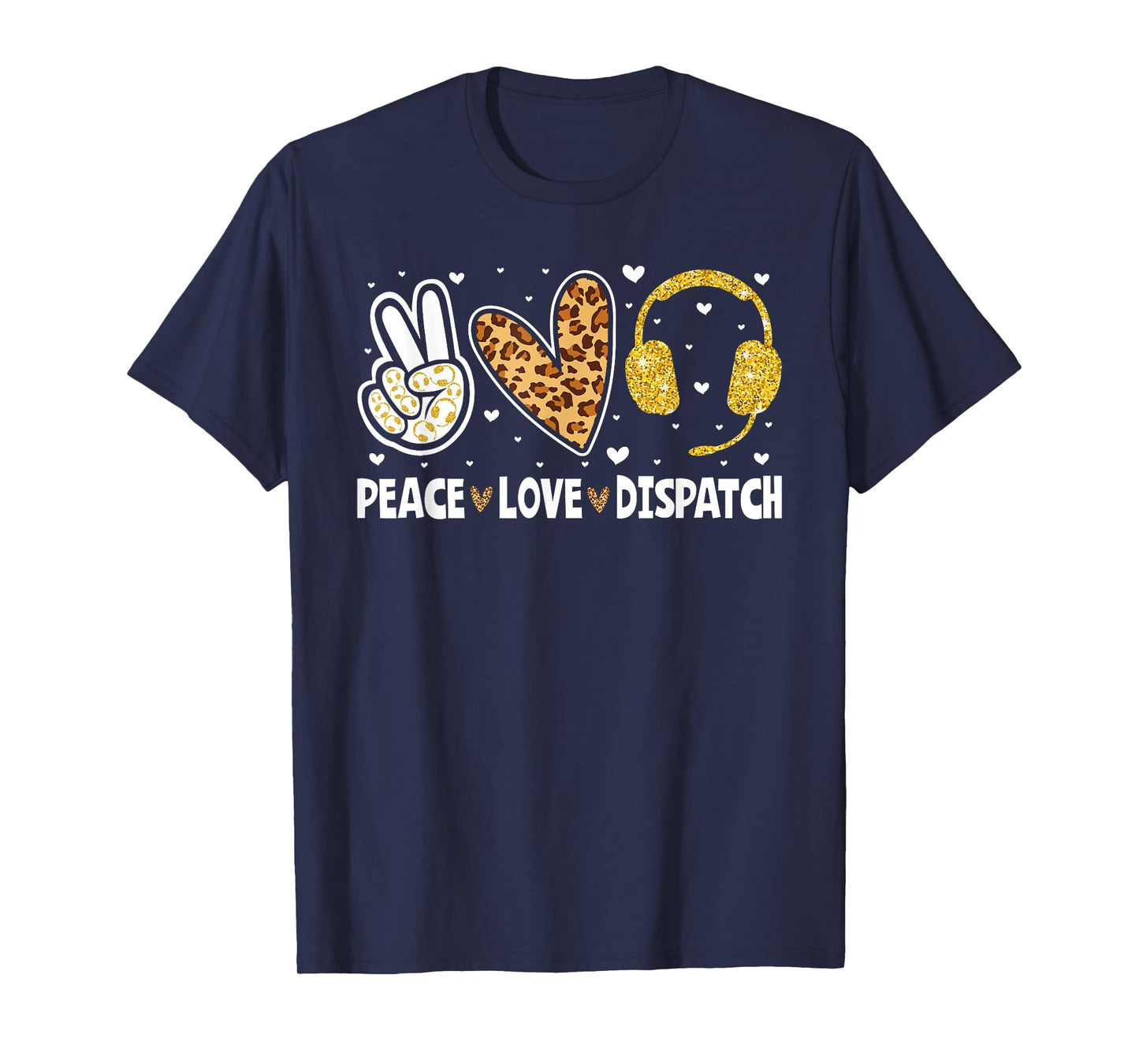 911 Dispatcher Peace Love Dispatch Operator EMS T-Shirt