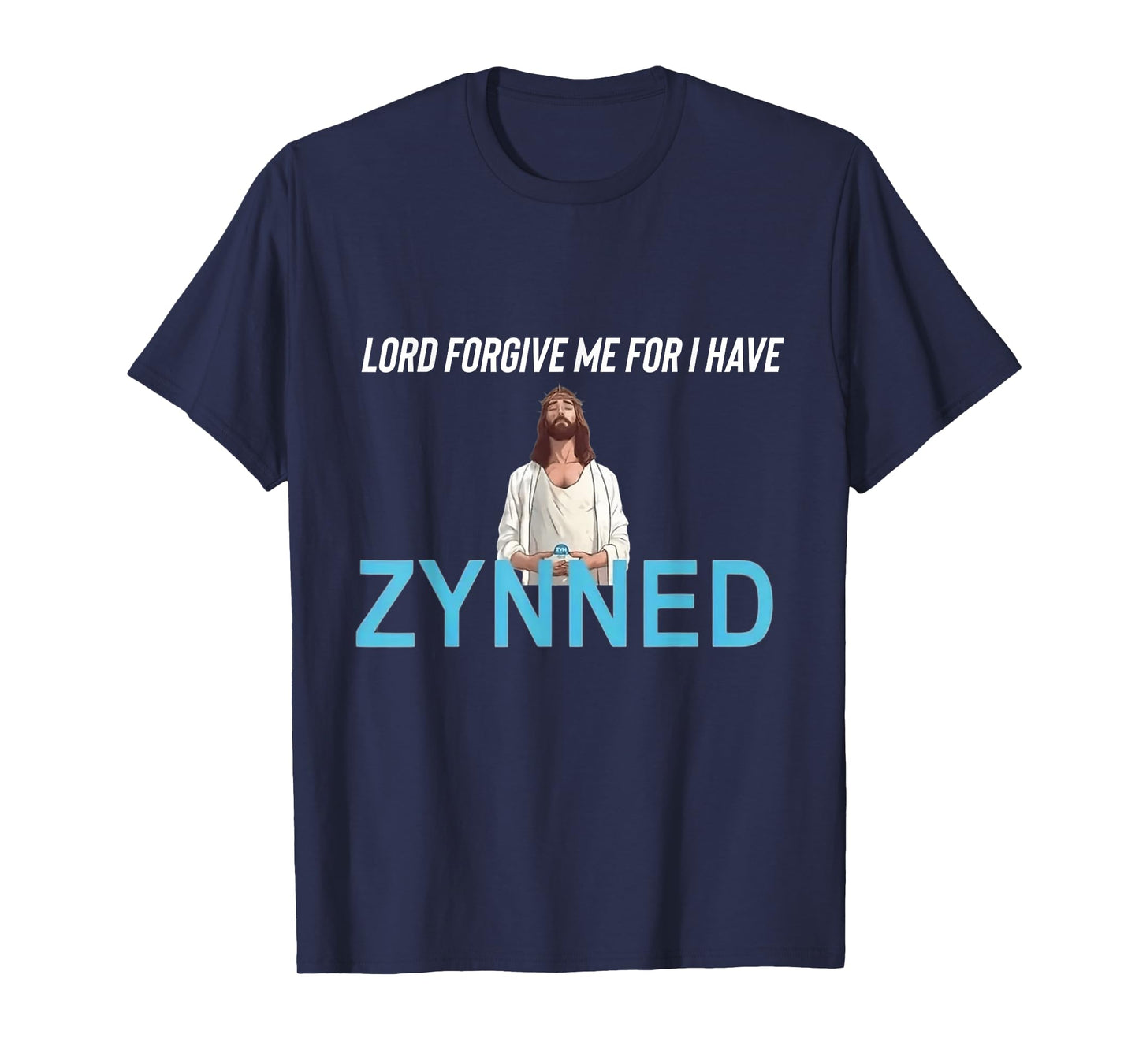 Funny College Darry Graphic Design Forgive Me Father For I Have Zynned Black Unisex T-Shirt