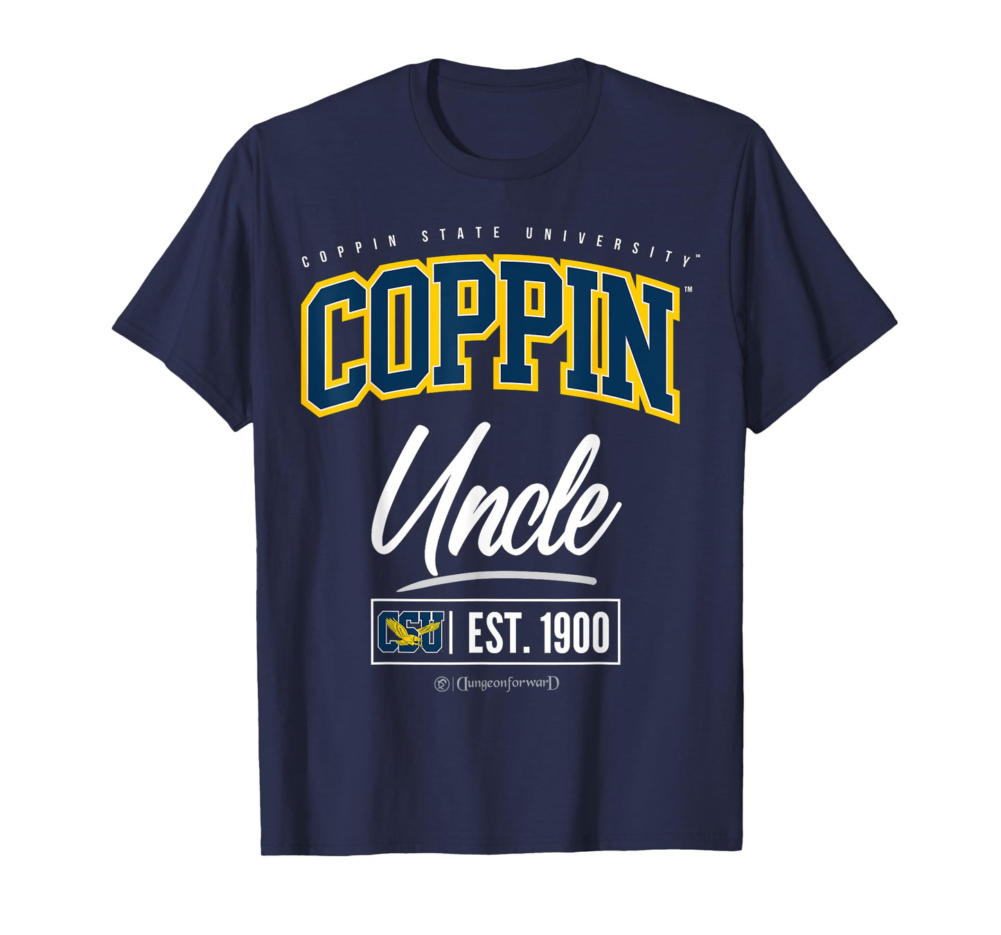 Coppin State University - CSU HBCU Uncle T-Shirt
