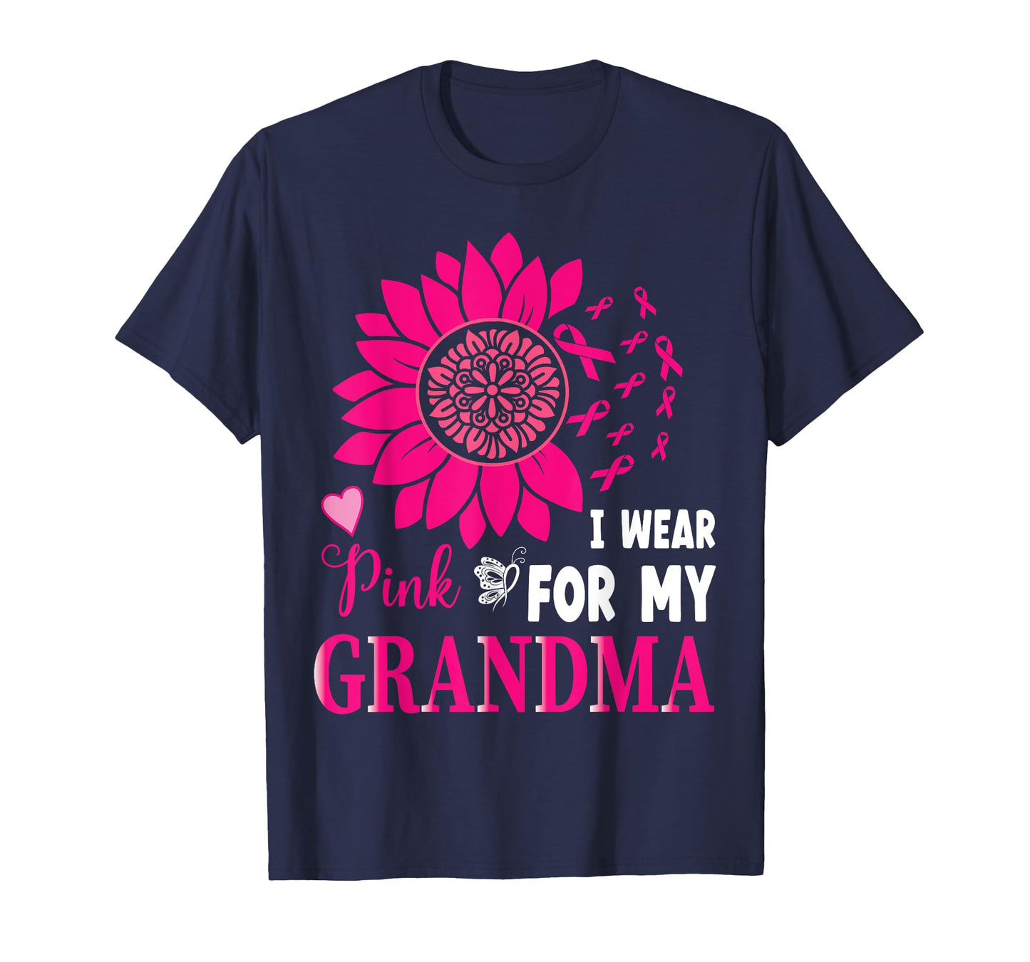 I Wear Pink For My Grandma Breast Cancer Awareness Gifts Tee T-Shirt