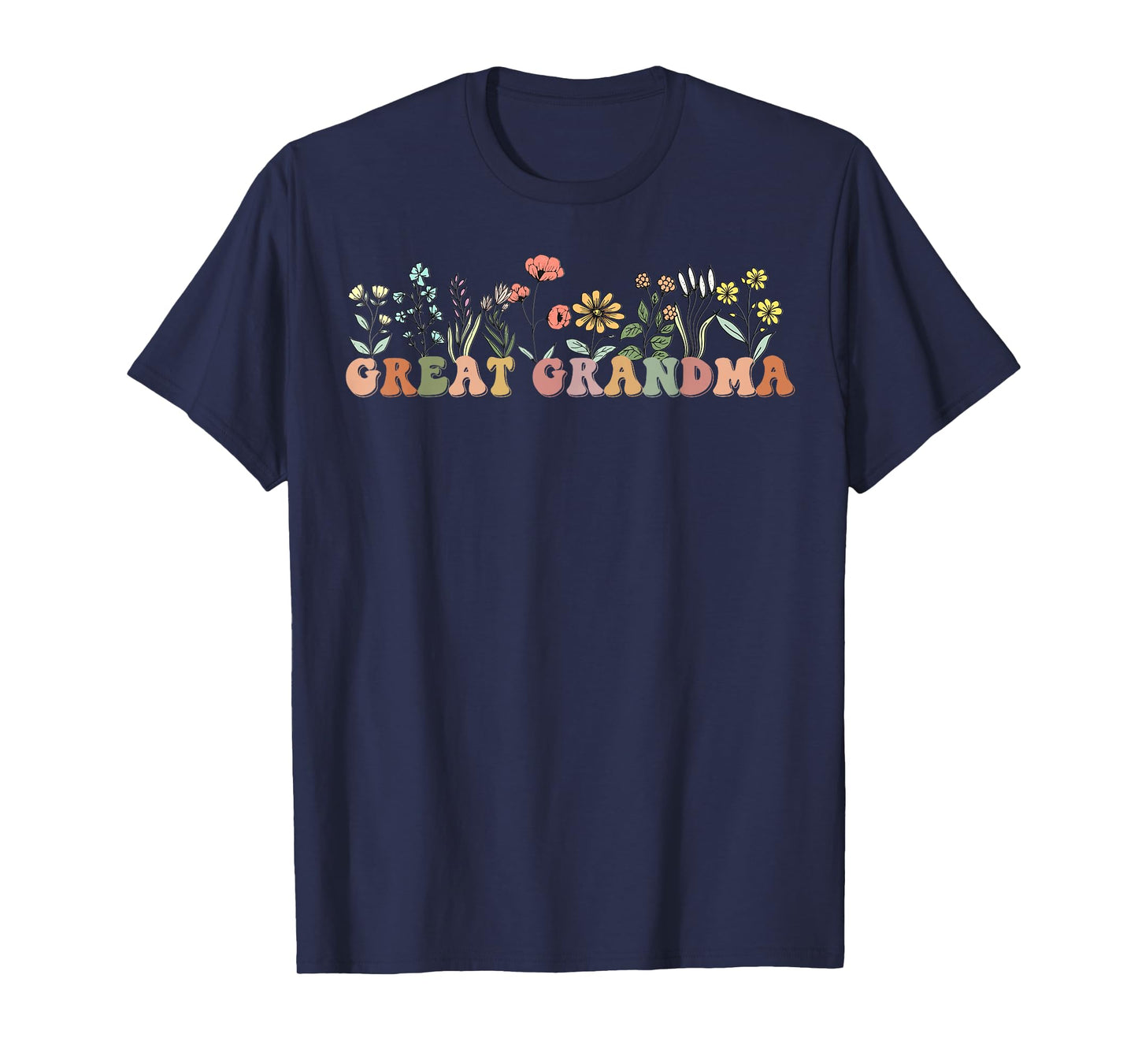 Wildflowers Great Grandma Floral Mother's Day Great Grandma T-Shirt