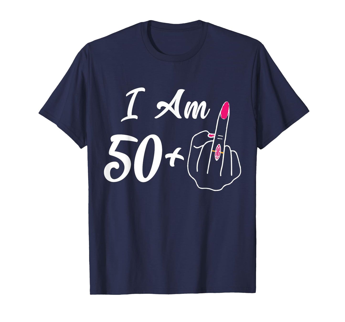 Personalized I Am 50 Plus 1 Middle Finger Funny 51th Women T-Shirt