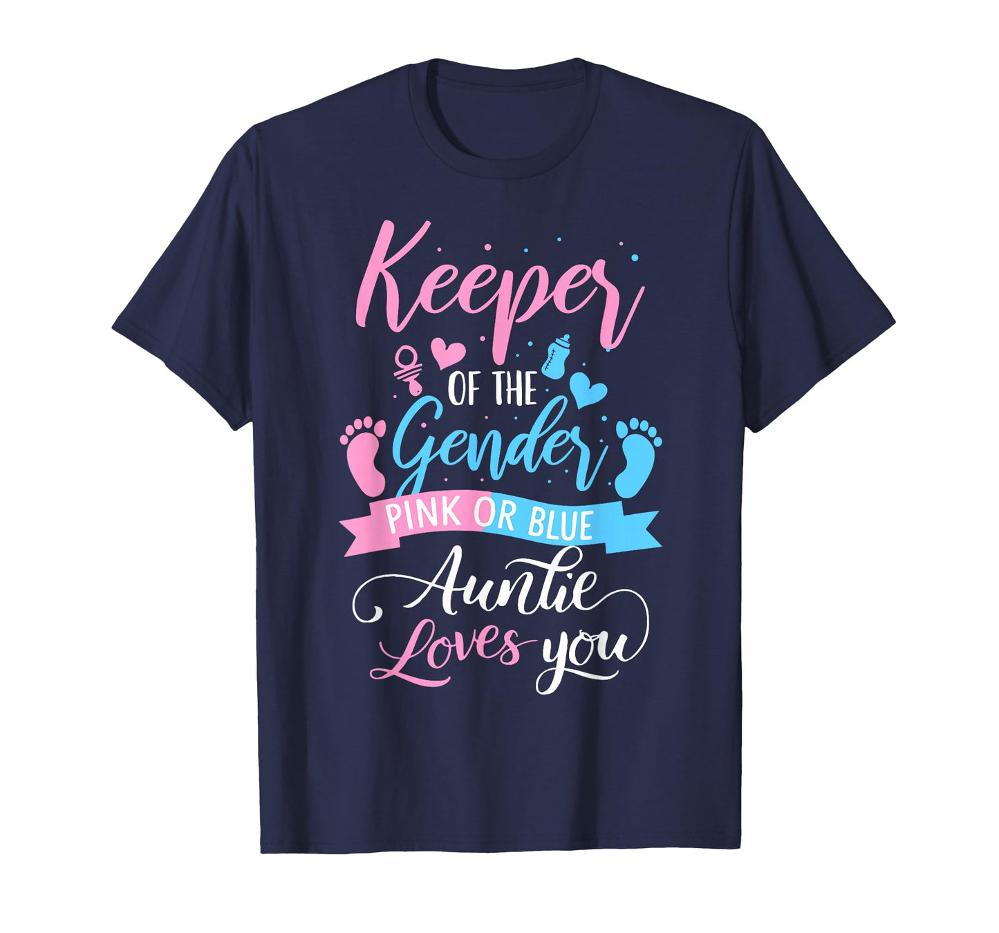 Keeper of The Gender Loves Aunt You Auntie Baby Announcemen T-Shirt
