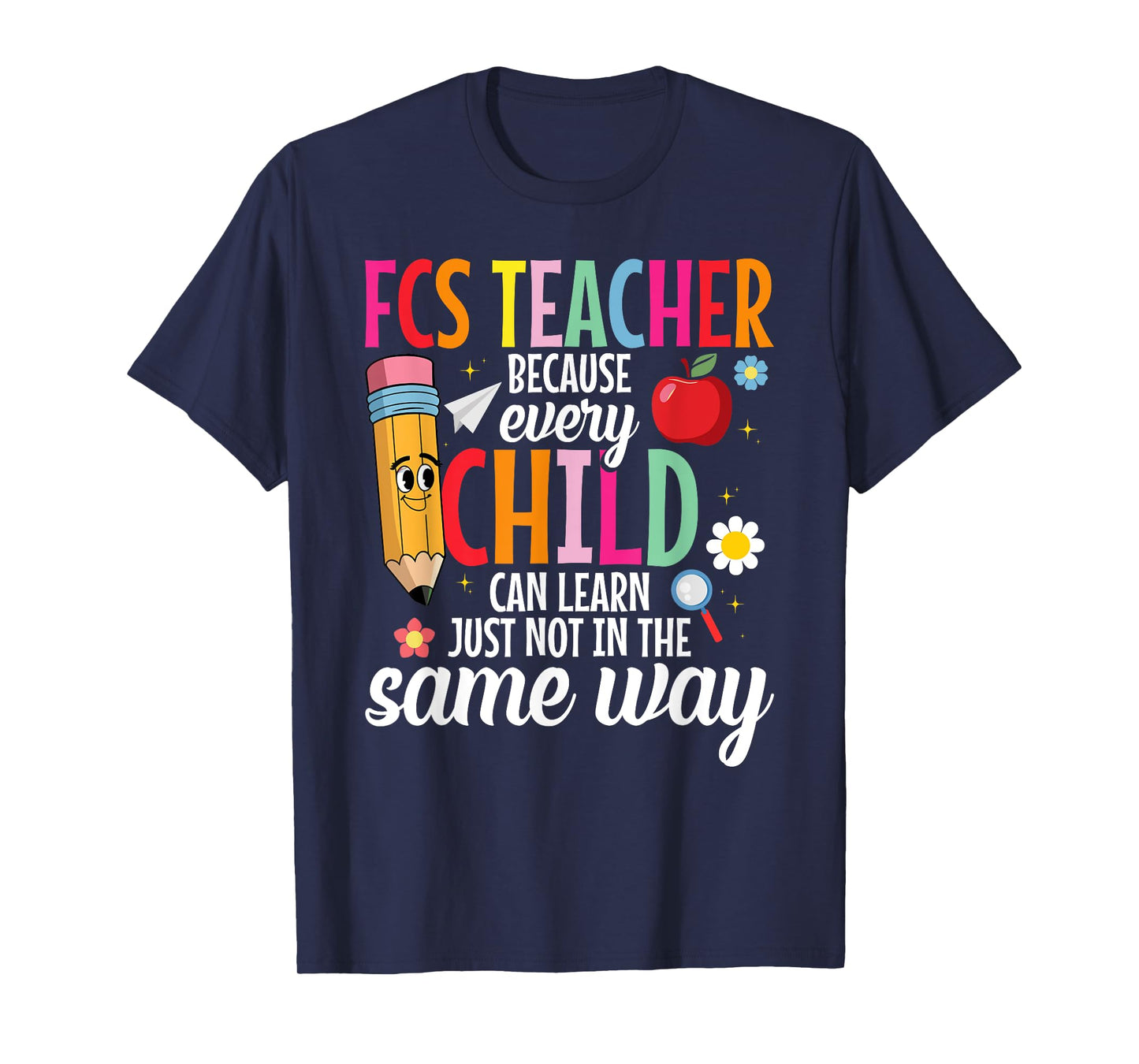 FCS Teacher Appreciation Learn Family And Consumer Science T-Shirt